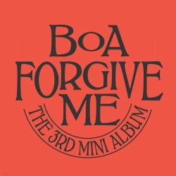 BoA - Forgive Me (Hate Version) [3rd Mini Album] 