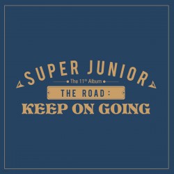 SUPER JUNIOR -  The Road: Keep on Going [11th Album Vol.1] (Random version)